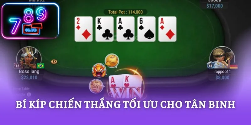 Bí kíp chiến thắng tối ưu cho tân binh